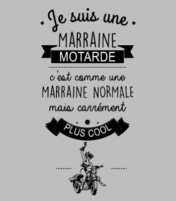 Marraine Motarde