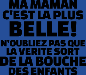Motif T-shirt "Ma Maman, La Plus Belle du Monde" : Amour Infini personnalisé sur vêtement