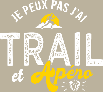 Je Peux Pas, J'ai Trail et Apéro Run Ultra Trail