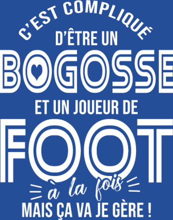 Cadeau Bogosse Footballeur Passionné