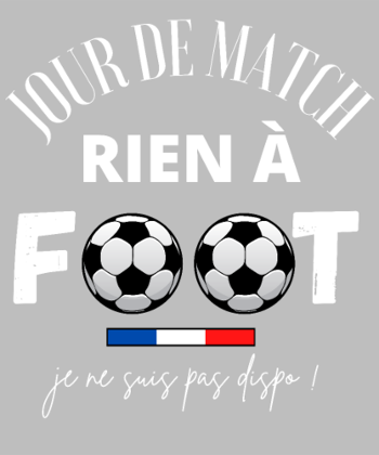 Jour de Match : Je Ne Suis Pas Dispo