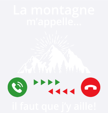la montagne m'appelle...il faut que j'y aille !