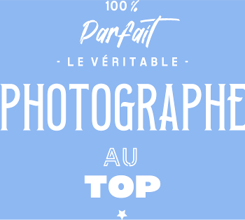 Le Photographe au Top : C'est Moi !