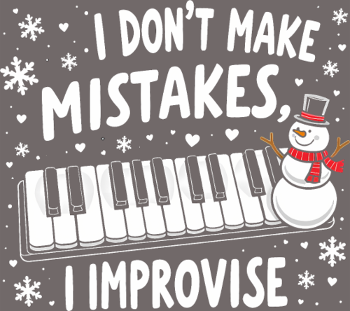 T-shirt Pianiste Humour - Je n'fais pas d'erreurs, j'improvise