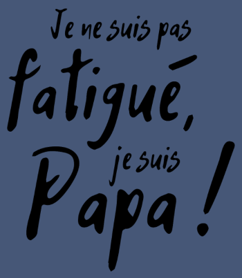 T-shirt Mon Papa Héro