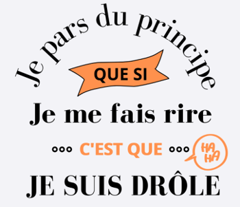 Blague humoristique, phrase drôle et narcissique