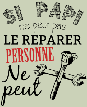 Motif T-shirt Papi Bricoleur - L'Expert des Réparations à imprimer