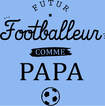 T-shirt Futur Footballeur Comme Papa