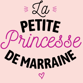 Motif Ma Filleule, Ma Princesse personnalisé sur vêtement