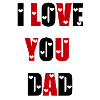 I Love You Dad