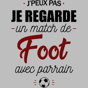 Motif J'peux pas, j'ai match de foot avec Parrain ! personnalisé sur vêtement