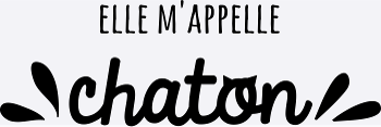 Elle m'appelle Chaton