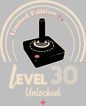 Motif T-shirt 'Niveau 30 Débloqué' - Anniversaire Gamer personnalisé sur vêtement