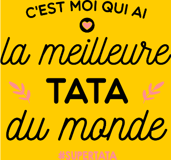 T-shirt La Meilleure Tata du Monde - Le Cadeau Parfait
