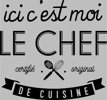 Ici, C'est Moi le Chef !
