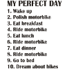 My perfect day