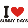 i love sunny days