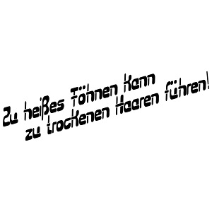 zu heißes Föhnen