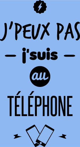 Motif J'suis au téléphone à imprimer