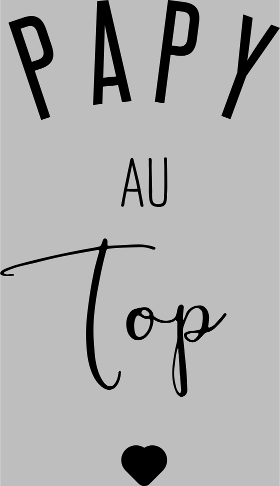 Motif T-shirt Papy au Top à imprimer
