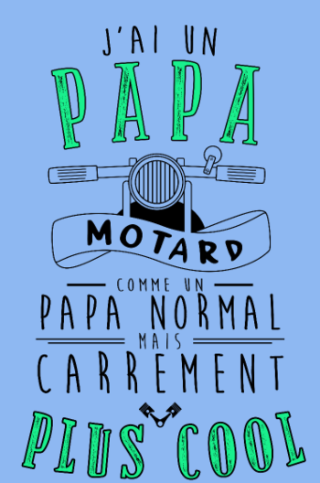 Mon Papa Motard : Le Plus Cool de Tous !