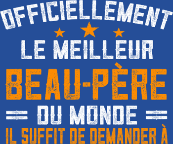 Beau-Père : T-shirt Personnalisé pour un Super Beau-Père