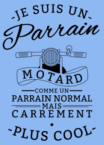 Parrain Motard : Le Plus Cool