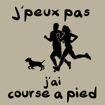 J'peux pas, j'ai Course à Pied (Jogging, Running)