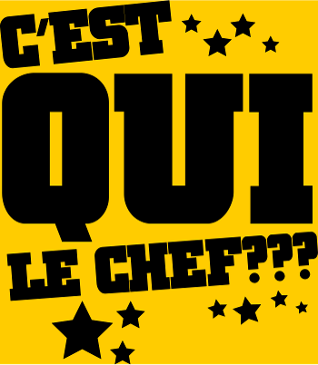T-shirt Le Chef, C'est Moi ! Humour et Autorité