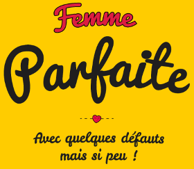 Motif Femme Parfaite : Mes défauts ? Quels défauts ? personnalisé sur vêtement