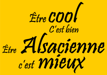 Fière d'être Alsacienne