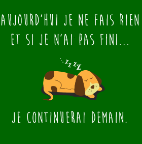 Motif L'Art de Ne Rien Faire personnalisé sur vêtement