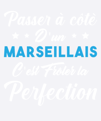 Marseille Perfection Humour Culture France Homme