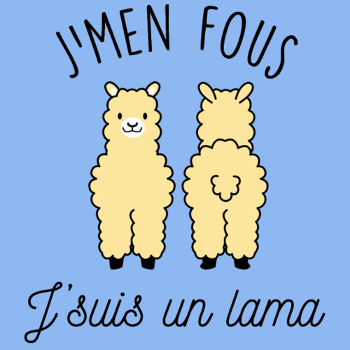 T-shirt "J'men fous j'suis un lama" - Humour Décalé