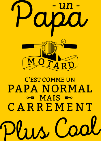 Papa Motard - Passion Vitesse