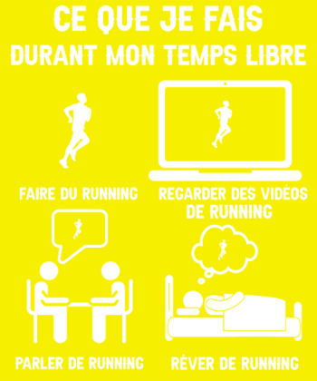 Mon Temps Libre ? Je Fais du Running !