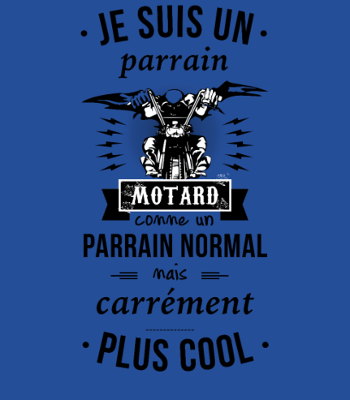 T-shirt Parrain Motard : Le Meilleur des Parrains