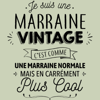 Marraine Vintage : Carrément Plus Cool