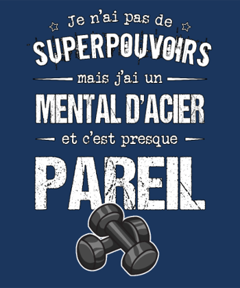 T-Shirt Motivation Sport: Mental d'Acier