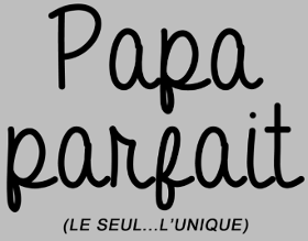 Célébrez votre héros quotidien avec le t-shirt Papa Parfait. Le cadeau idéal pour la Fête des Pères, son anniversaire ou toute occasion spéc...