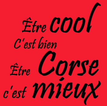 T-shirt Humour 'Être Corse'