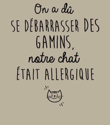 T-shirt Humour : Mon Chat Est Allergique