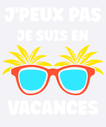 Je suis en vacances