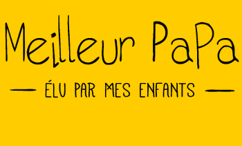 Meilleur Papa du Monde Élu par Mes Enfants