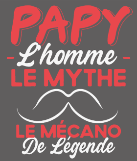 Motif Papy Mécanicien de Légende - Humour Cadeau Passion Moteur personnalisé sur vêtement