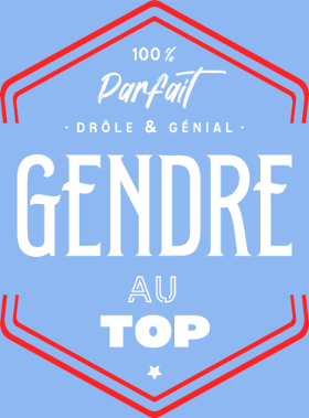 Motif T-shirt Gendre Parfait et au Top personnalisé sur vêtement