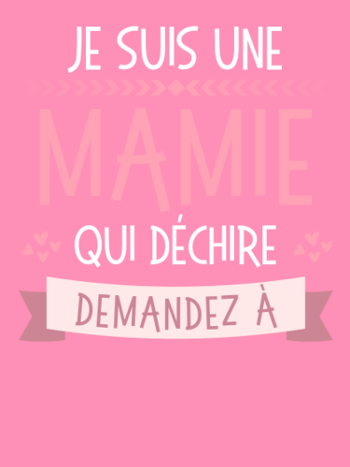 Mamie Qui Déchire : Demandez aux [Prénoms Personnalisés]