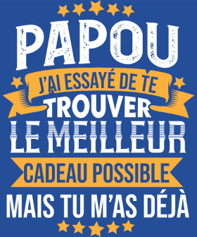 Motif T-Shirt Papou Humour - Tu m'as déjà comme cadeau personnalisé sur vêtement