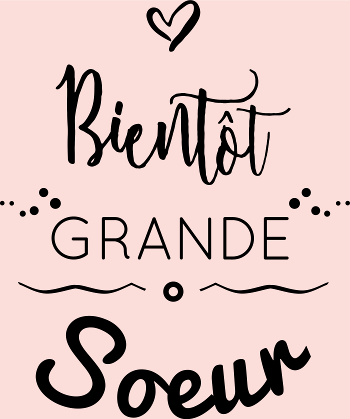 Bientôt Grande Sœur