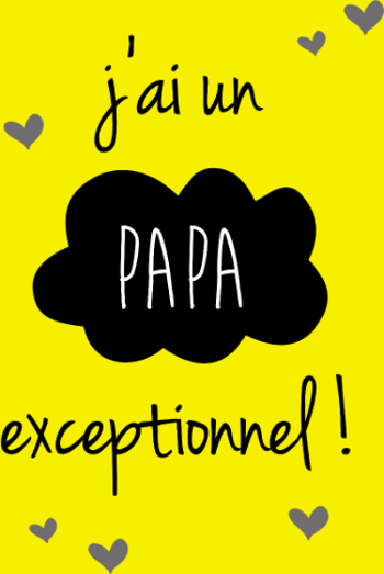 Mon Papa Exceptionnel - Fierté Filiale